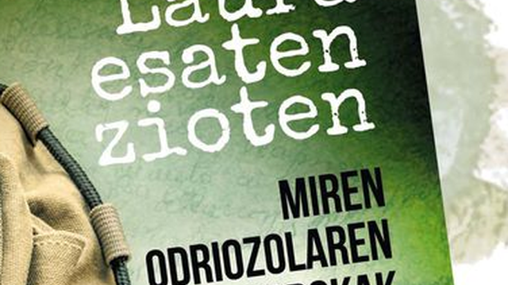 'Laura esaten zioten' liburua aurkeztuko dute abenduren 18an, Azkoitian