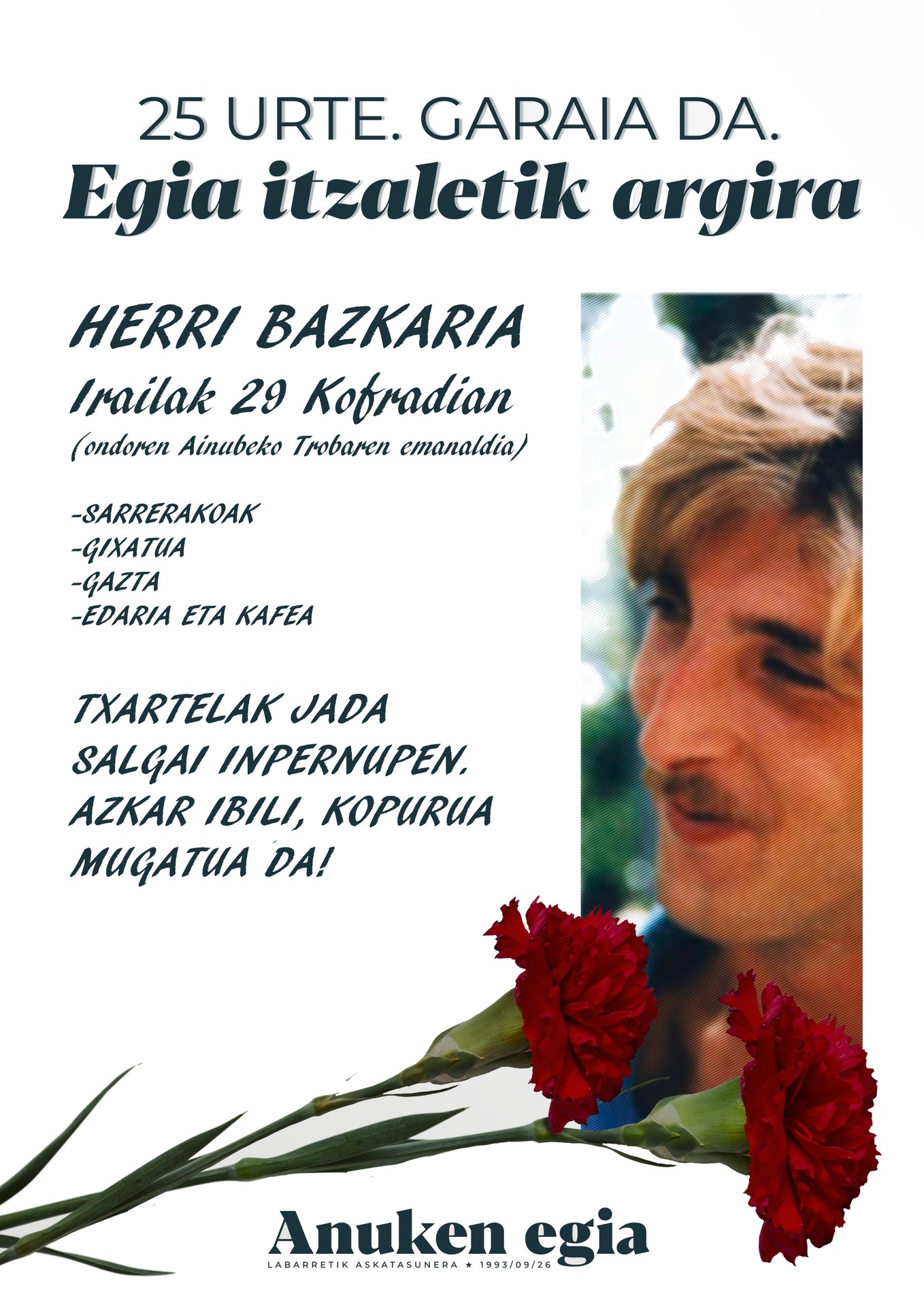 Xabier Kalparsororen hilketaren 25. urteurreneko herri bazkarirako txartelak salgai