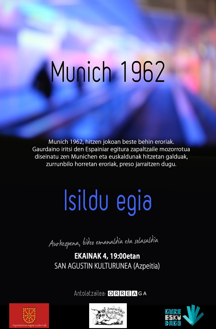 Munich 1962. Isildu egia