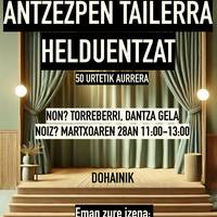 Antzezpen tailerra helduentzat