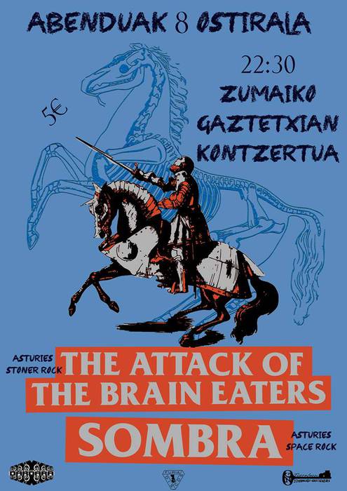 The attack of the brain eaters + Sombra