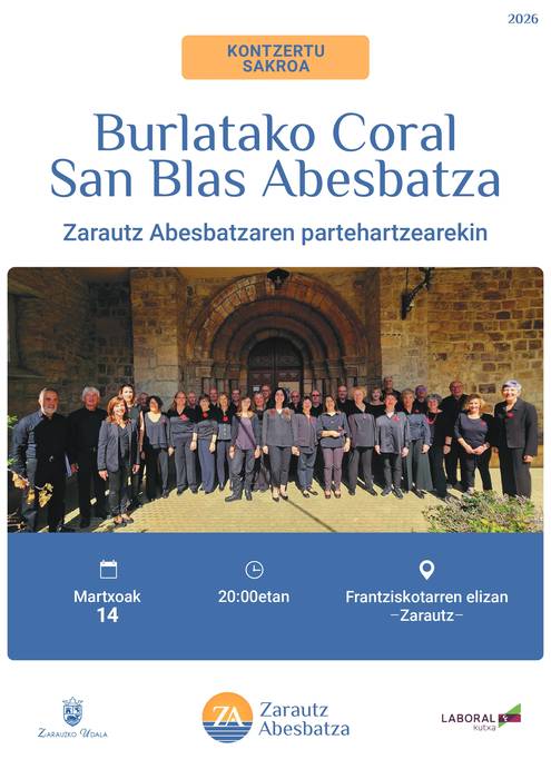Kontzertua: Burlatako Coral San Blas Abesbatza eta Zarautz Abesbatzaren kontzertua
