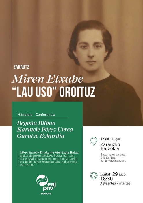 Hitzaldia: Miren Etxabe 'Lau Uxo' omentzeko hitzaldia, EAJren eskutik