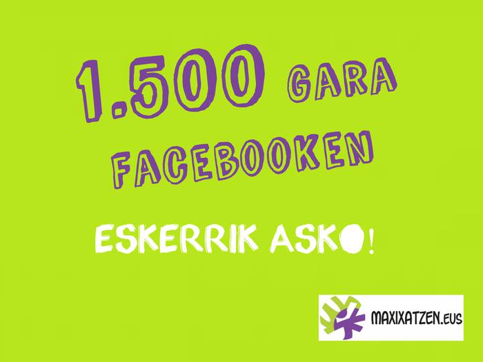 Maxixatzenek 1.500 kide ditu Facebooken