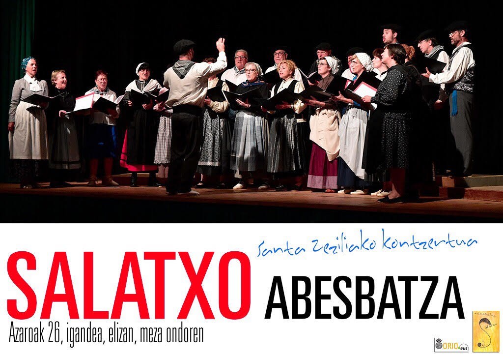 Salatxo abesbatzak Santa Zeziliako kontzertua eskainiko du igandean