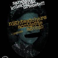 Musika: Accidente, Nightwatchers eta Agobio taldeen kontzertuak