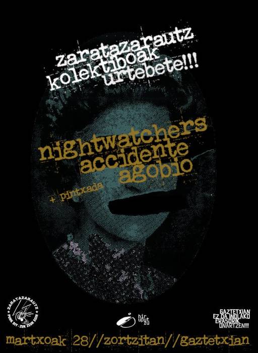 Musika: Accidente, Nightwatchers eta Agobio taldeen kontzertuak