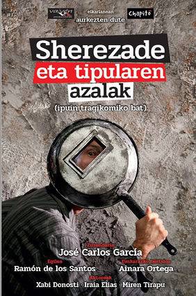 Zozkatu ditugu 'Sherezade eta tipularen azalak' antzezlanerako sarrerak