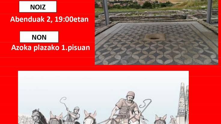 Hitzaldia: 'Iruña-Veleia, erromatar aztarnategia'