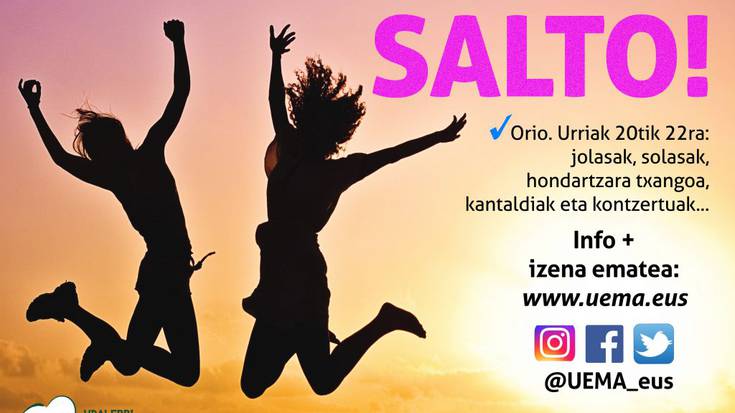 Salto! Gazte Topaketak egingo ditu UEMAk, Orion