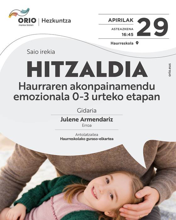 Hitzaldia: Haurraren akonpainamendu emozionala 0-3 urteko etapan