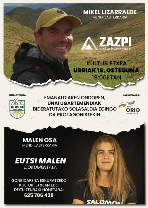 Proiekzioa eta solasaldia: 'Zazpi. Kontakizun bat, tontorrez tontor' eta 'Eutsi Malen'