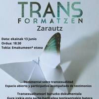 'Trans-formatzen' dokumentalaren emanaldia