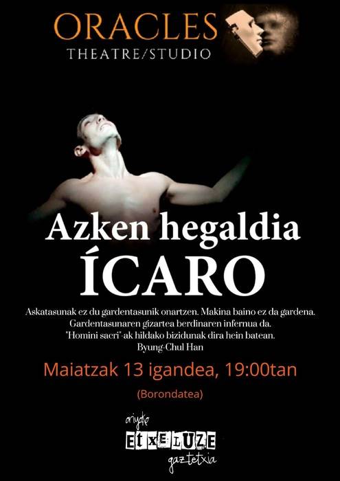 "ÍCARO: azken hegaldia" ikuskizuna izango da maiatzaren 13an Etxeluze Gaztetxean