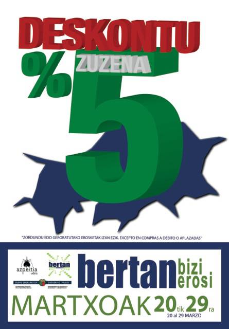 Bertaneko txartela erabilita, %5eko deskontua izango dute bezeroek martxoaren 29 bitartean